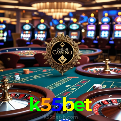 k55bet:Jogue agora e vença no melhor cassino online!