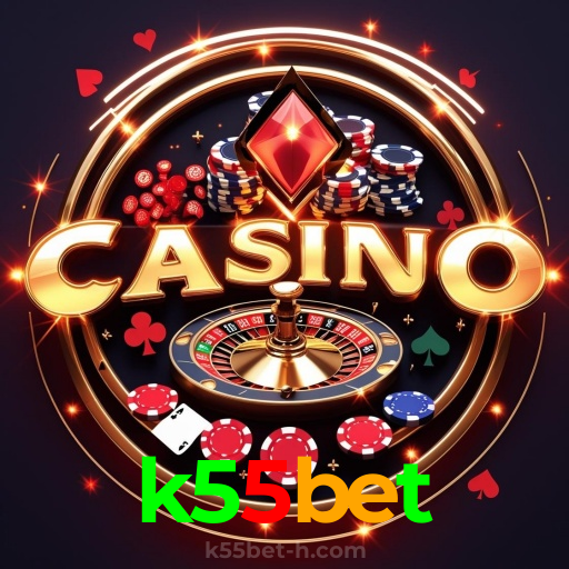 k55bet:Jogue poker, roleta e aposte no futebol com grandes prêmios!