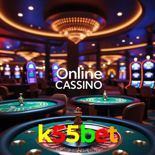 k55bet:O cassino online mais seguro para apostas em futebol e diversão com roleta!