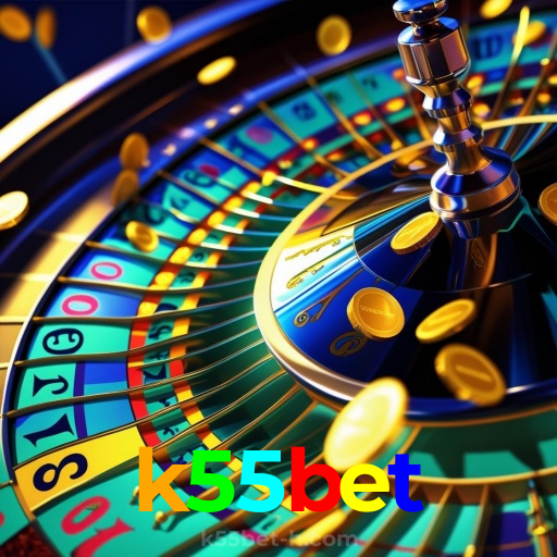 k55bet:Aposte no seu time e jogue roleta no cassino mais confiável!