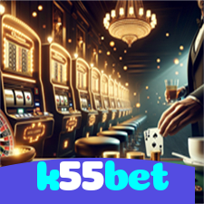 k55bet：Sua sorte está no cassino online com apostas no futebol e jogos emocionantes!