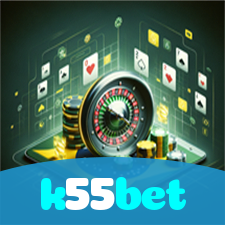 k55bet：Jogue poker, aposte no futebol e ganhe prêmios incríveis no cassino!