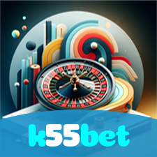k55bet:Jogue nas nossas roletas e ganhe prêmios incríveis!