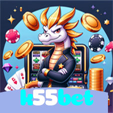 k55bet:Jogue no cassino mais seguro com poker, roleta e apostas no futebol!