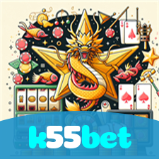 k55bet：Jogue poker, aposte no futebol e leve grandes prêmios em nosso cassino!