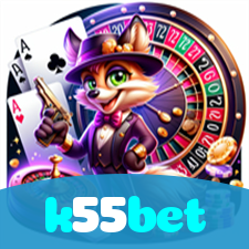 k55bet：Apostas ao vivo no futebol e os melhores jogos de cassino para você!