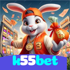 k55bet：A diversão nunca acaba! Jogue nos melhores jogos e vença!