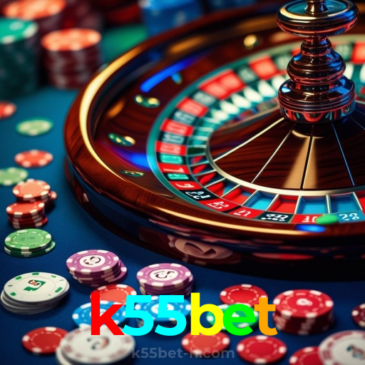 k55bet:A diversão começa no cassino online com poker, roleta e apostas no futebol!