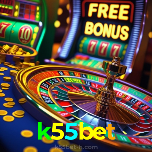 k55bet：Vença na roleta e conquiste prêmios gigantes!