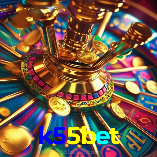 k55bet:Sua chance de ganhar começa no cassino online com poker e apostas no futebol!